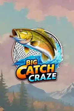 Big Catch Craze