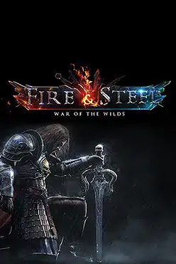 Fire & Steel