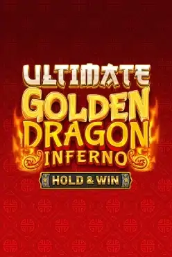 Ultimate Golden Dragon Inferno – Hold & Win