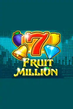Fruit Million