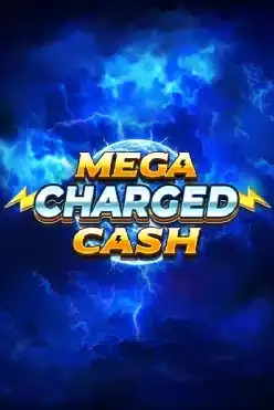 Mega Charged Cash