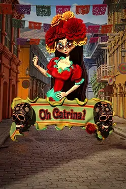 Oh Catrina!