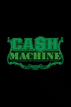 Cash Machine