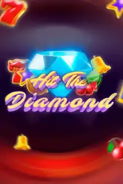 Hit The Diamond