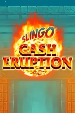 Slingo Cash Eruption