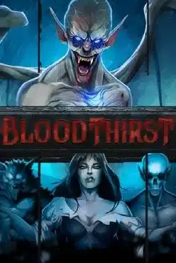 Bloodthirst