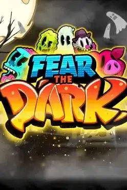 Fear the Dark