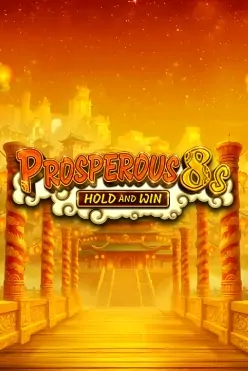 Prosperous 8s Hold and Win