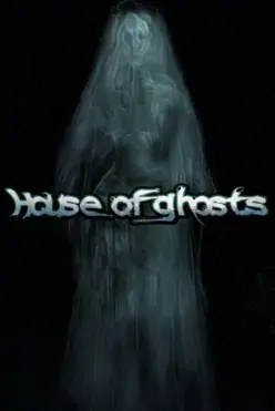 House of Ghosts