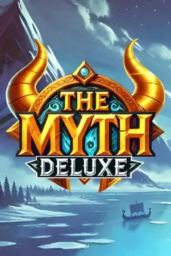 The Myth Deluxe