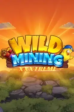 Wild Mining XXXtreme