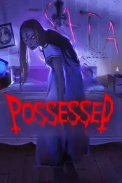 Possessed