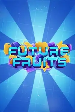 Future Fruits