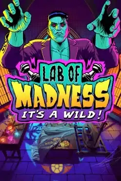 Lab of Madness It’s A-Wild!