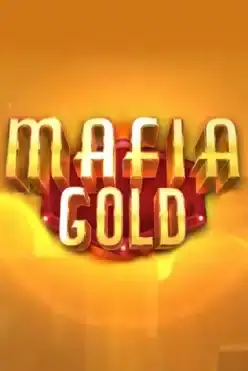 Mafia Gold