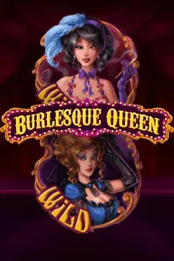 Burlesque Queen