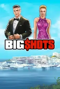Big Shots
