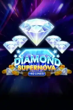 Diamond Supernova 40
