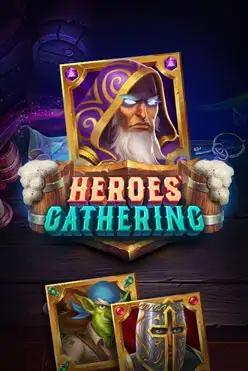 Heroes Gathering