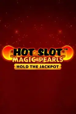 Hot Slot™: Magic Pearls