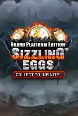 Sizzling Eggs™ Grand Platinum Edition