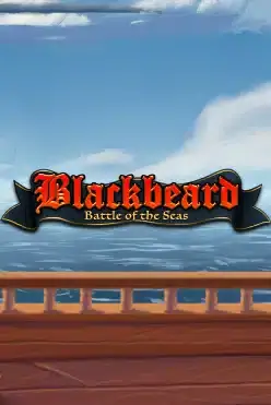 Blackbeard Battle Of The Seas